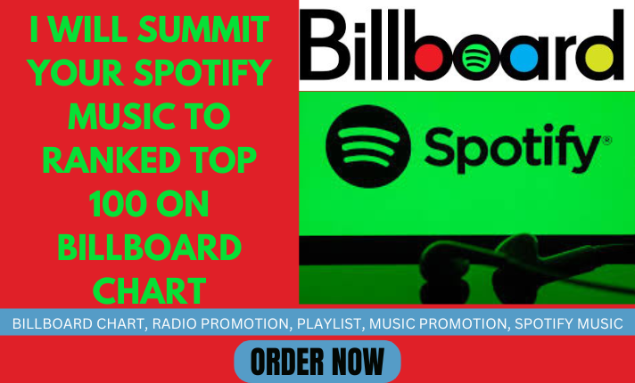 I Will Submit Your Spotify Music to Rank Top 100 on Billboard Chart