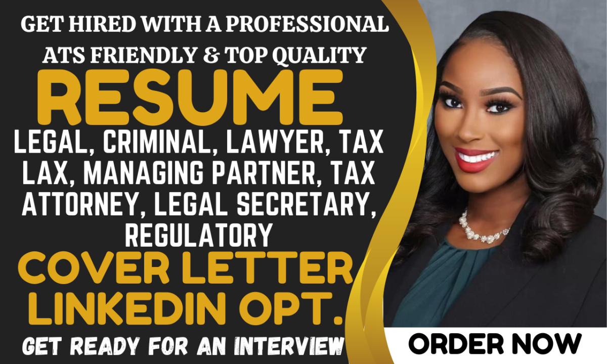 I Will Write and Rewrite Your Legal Resume, Criminal Defense, Tax Law, and Lawyer Resume