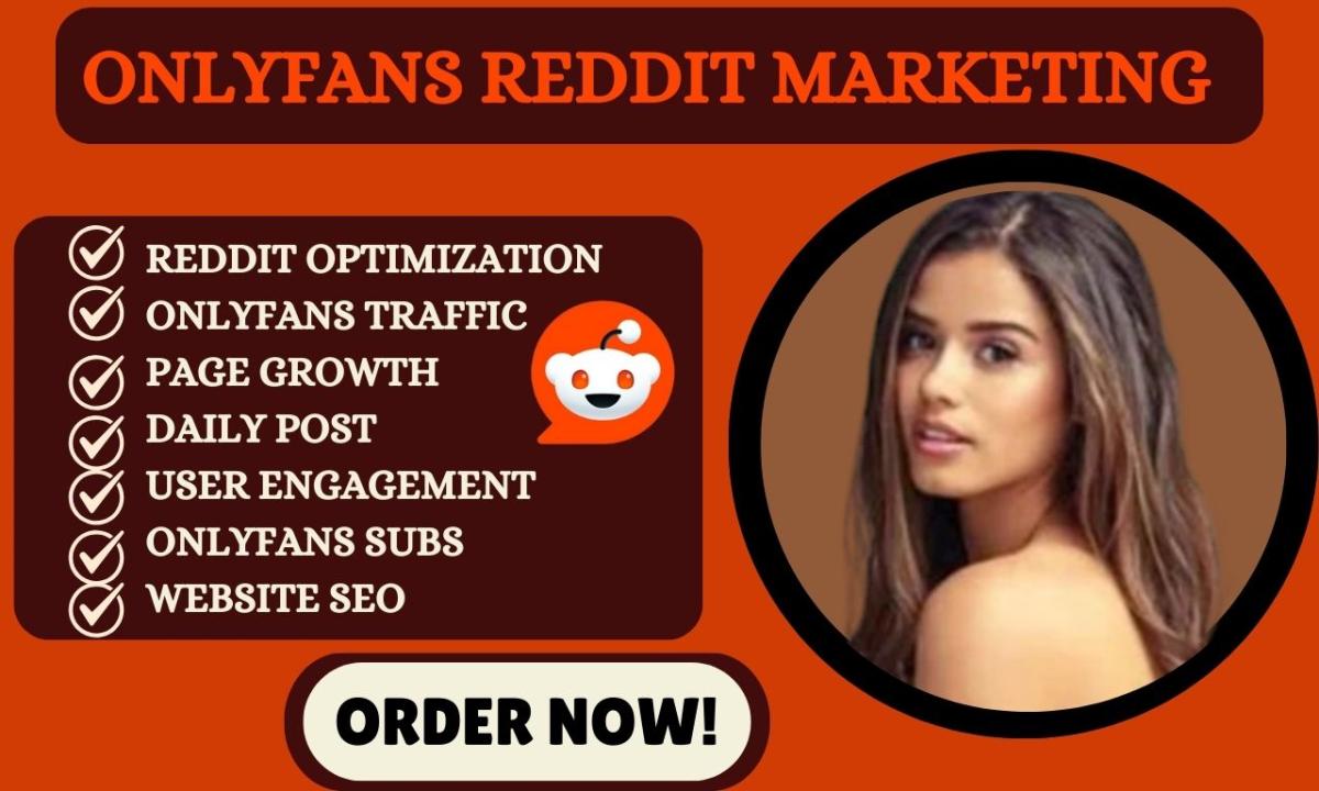 I Will Create a Reddit Post to Boost Your Business, Web SEO Ranking, and OnlyFans Page Traffic