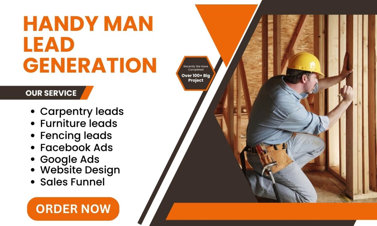 I Will Generate Quality Carpentry, Furniture, and Fencing Leads & Create a Carpentry Website