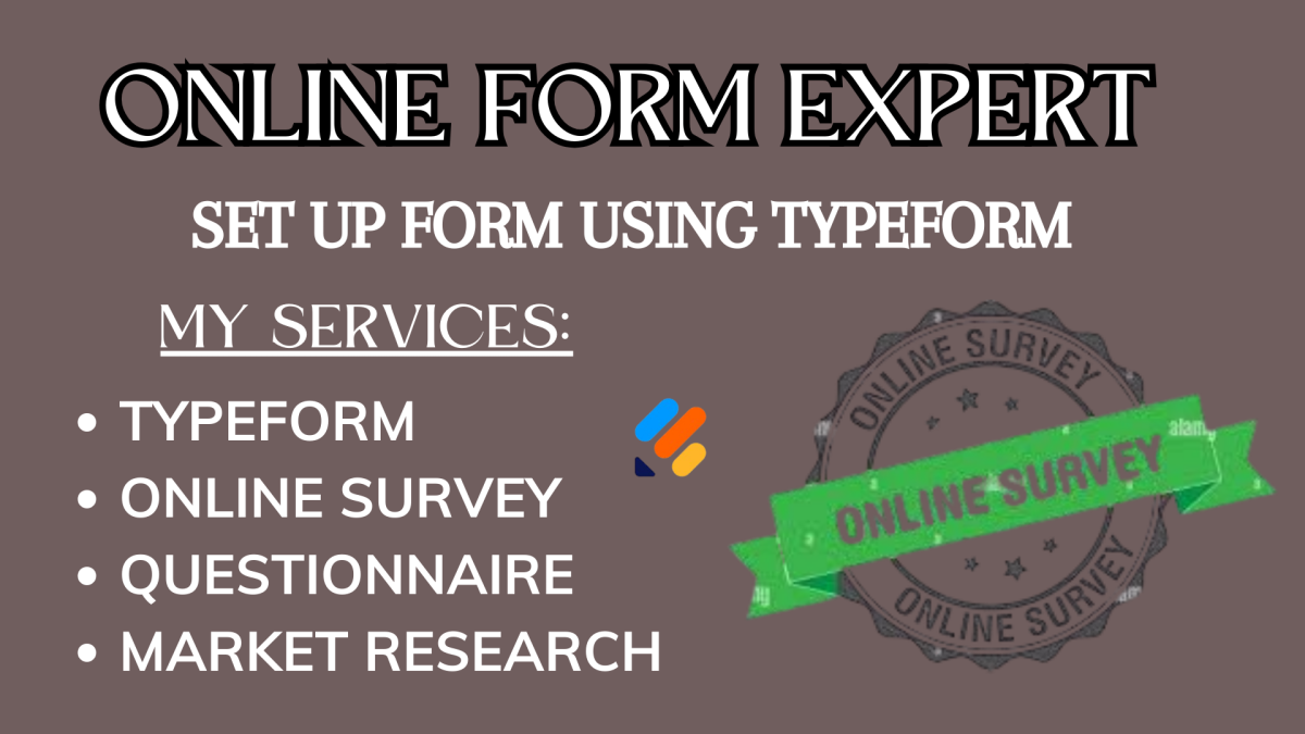 I Will Create Online Surveys Using Typeform and Google Forms