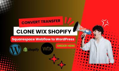 I Will Convert, Transfer, and Clone Your Wix, Shopify, Squarespace, or Webflow Site to WordPress