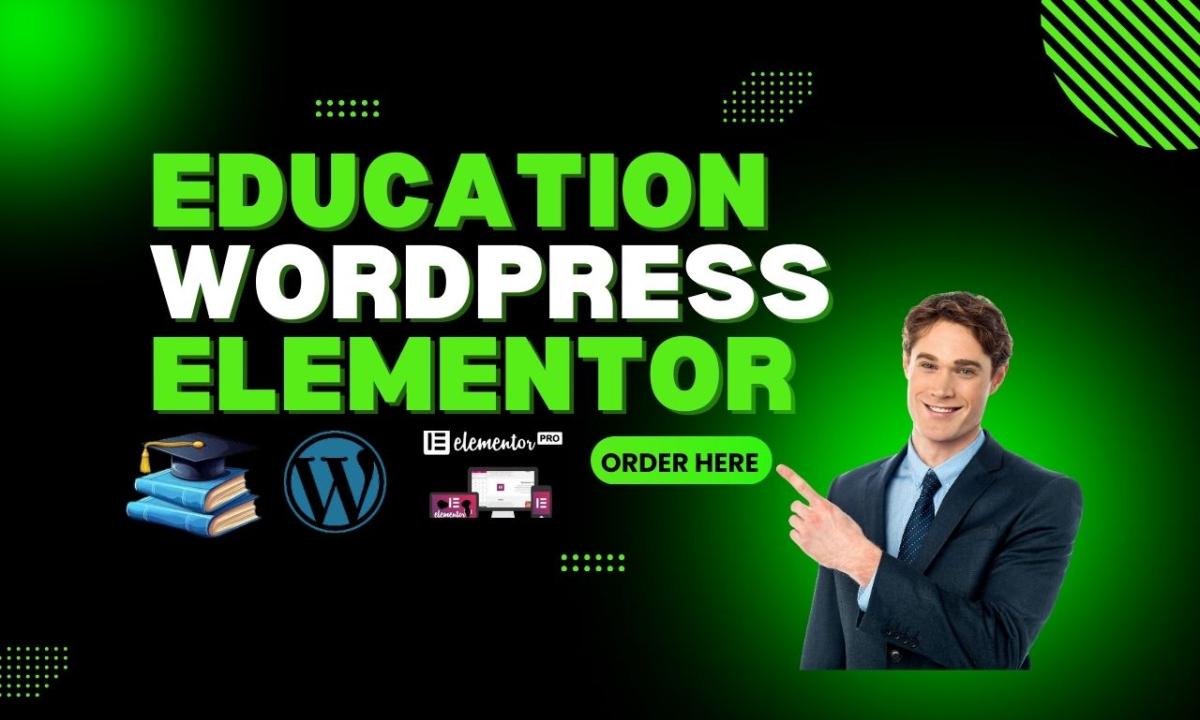 I Will Create a Responsive Education Website Using WordPress and Elementor