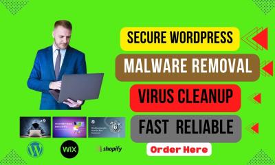 I Will Secure WordPress Malware Removal & Virus Cleanup – Fast & Reliable Service