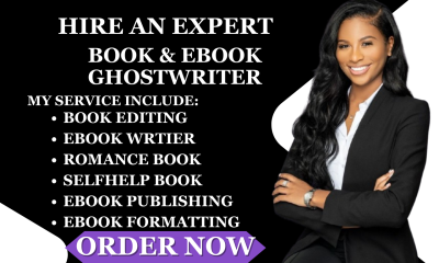 I Will Ghostwrite Your eBook as an Expert eBook Writer and Book Ghostwriter