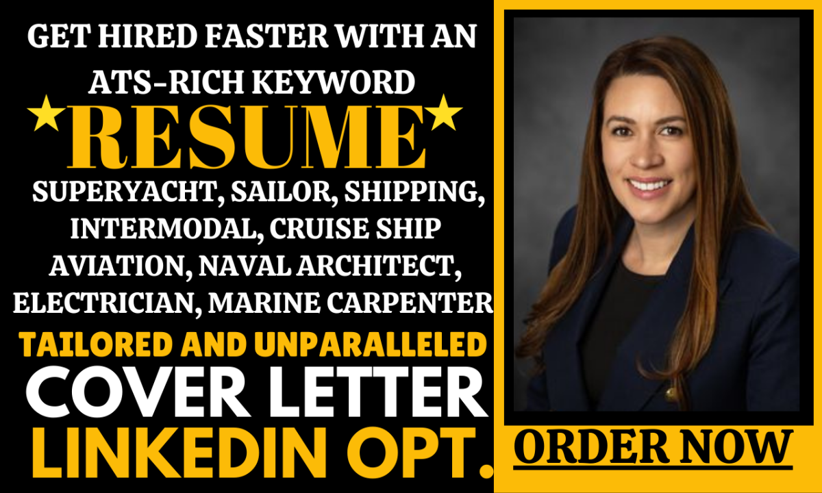 I Will Write Superyacht, Sailor, Shipping, Intermodal, Cruise Ship, and Aviation Resume