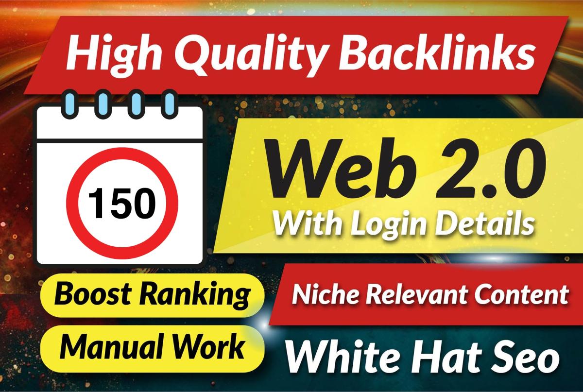 150 High Authority Contextual SEO Dofollow Web 2.0 Backlinks