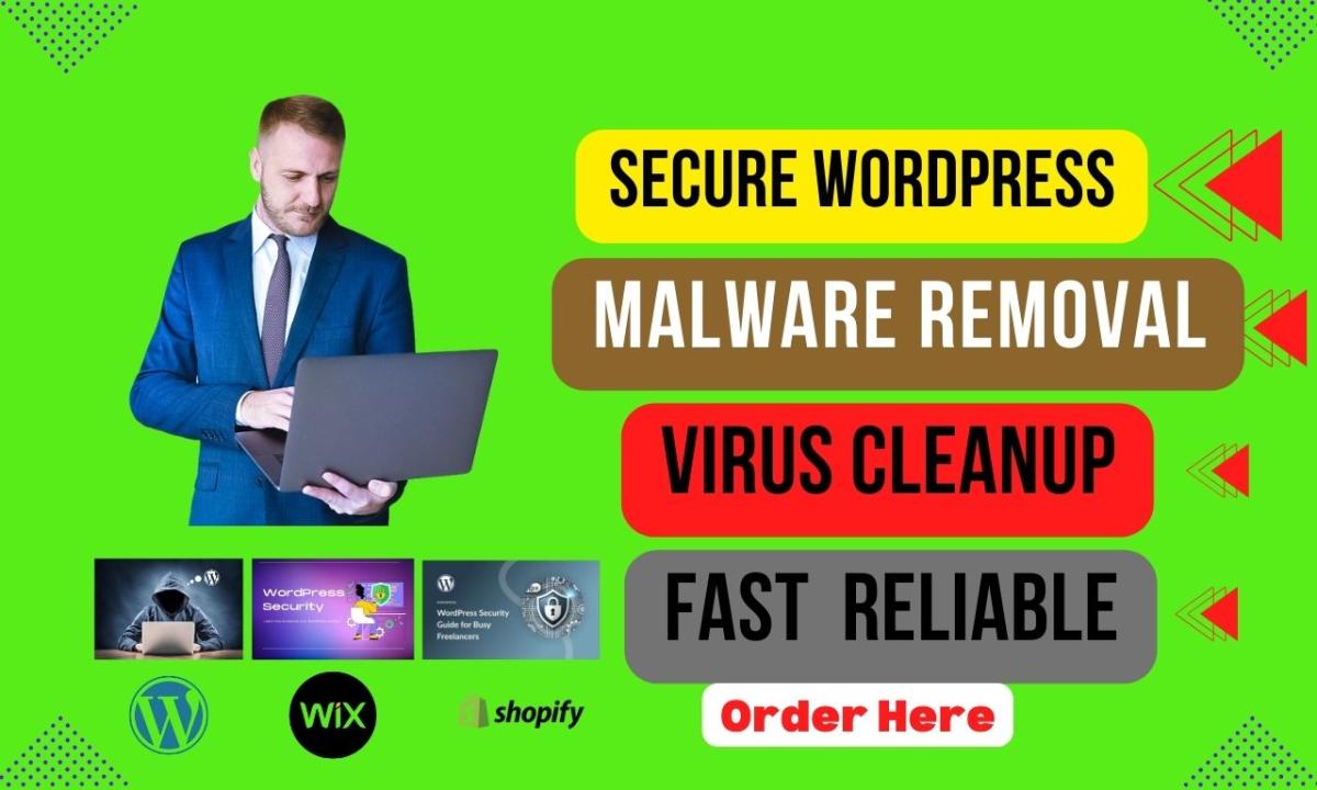 Secure WordPress Malware Removal & Virus Cleanup – Fast & Reliable Service