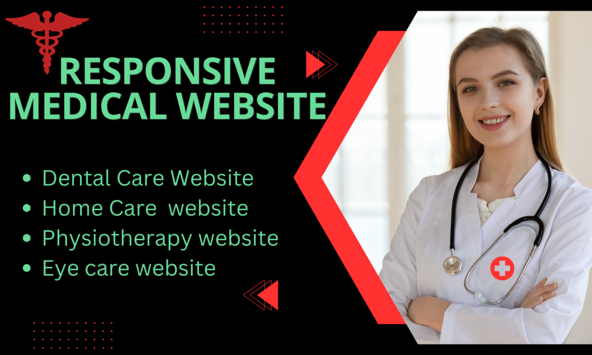 I Will Design Dental, Medical, Healthcare, Homecare, and Therapy Websites