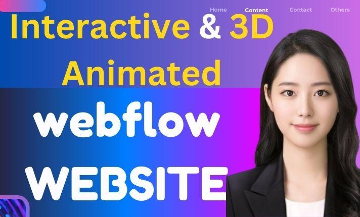 I Will Design an Interactive and 3D Animated Webflow Website