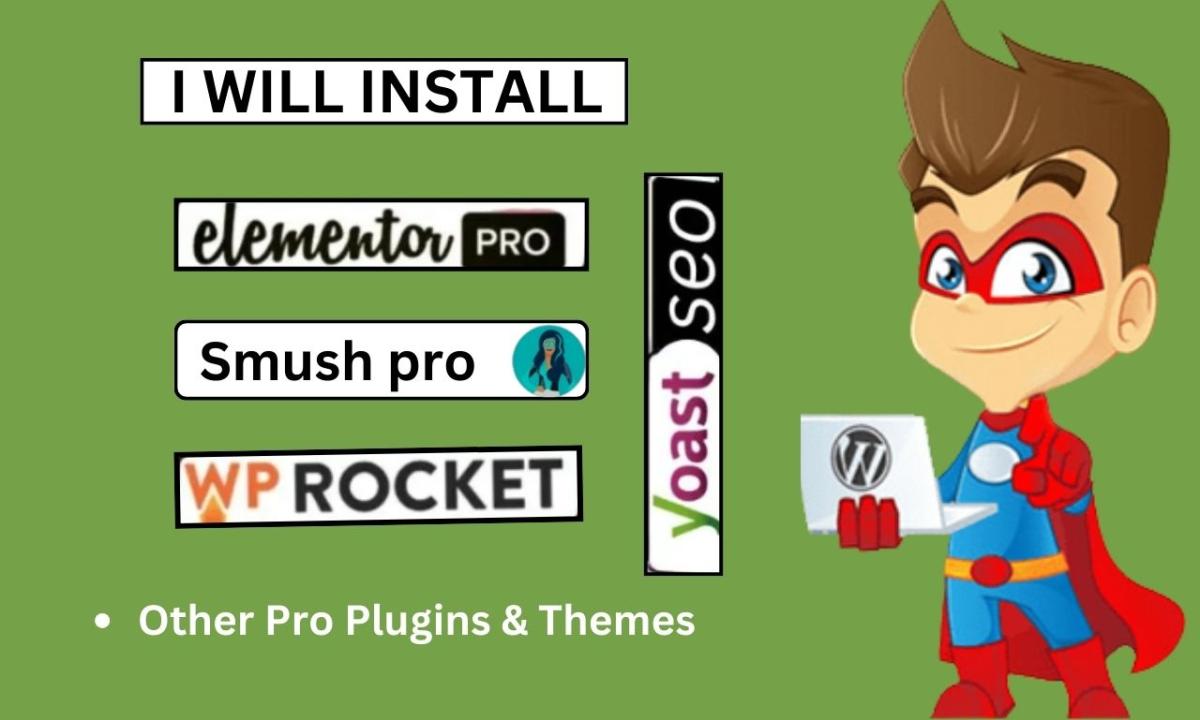 I Will Install Elementor Pro, Smush Pro, WP Rocket, and Yoast SEO Premium WordPress Plugins