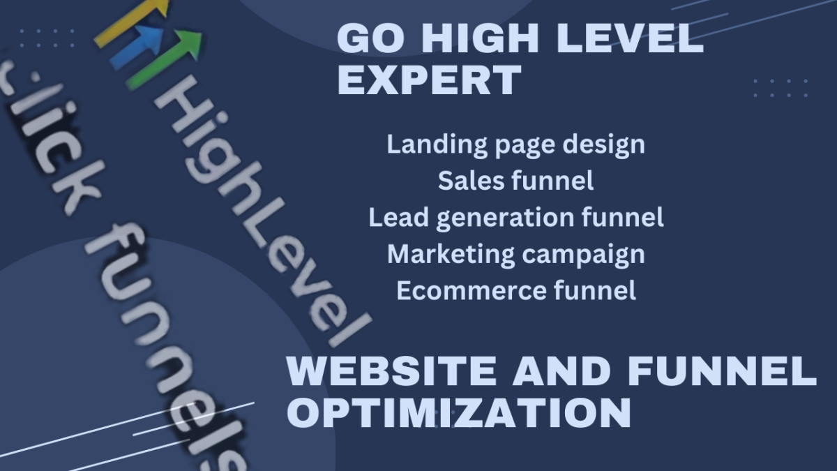 I Will Expertly Design GoHighLevel Websites, Landing Pages, Automation, ClickFunnels, and GHL