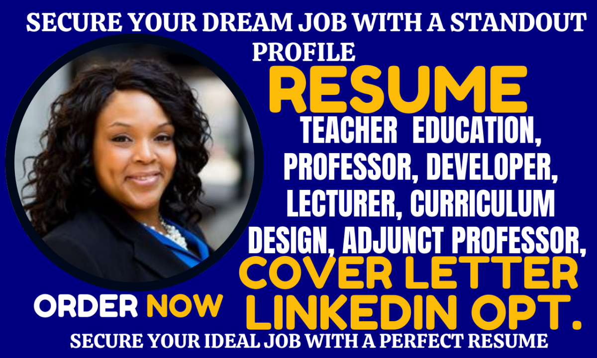 I Will Write Teacher, Adjunct Professor, Online Instructor, Coach, and Executive Resume