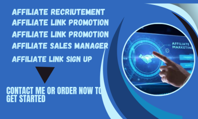 I Will Do Affiliate Link Sign Up, Affiliate Link Recruitments, and Link Promotion