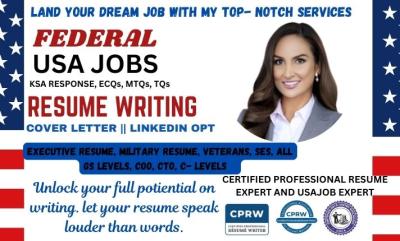 I Will Write ATS Federal Resume, USAJobs Resume, KSA Response for Military & Government CV