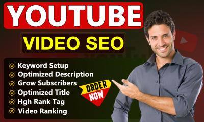 I Will Optimize Your YouTube Video SEO and Make Your Channel Go Viral