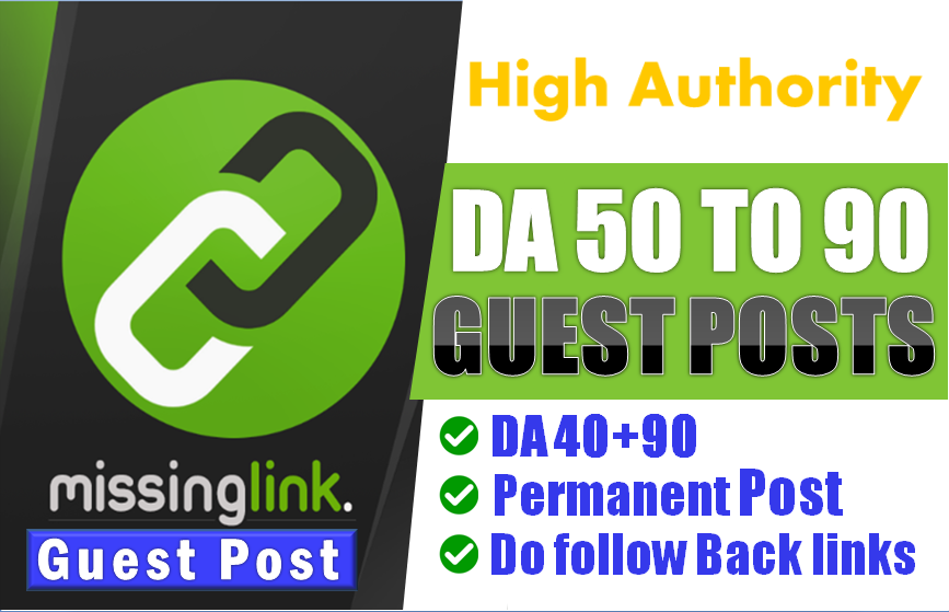 I Will Create High DA Guest Post Backlinks with SEO Quality Guest Posting Service