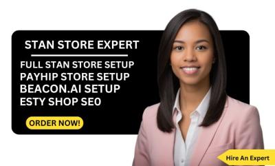 I will design stan store payhip store beacons ai setup esty shop esty seo listing