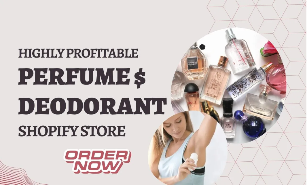 I Will Design a Stunning Shopify Website for Your Perfume, Fragrance, Beauty, and Deodorant Store