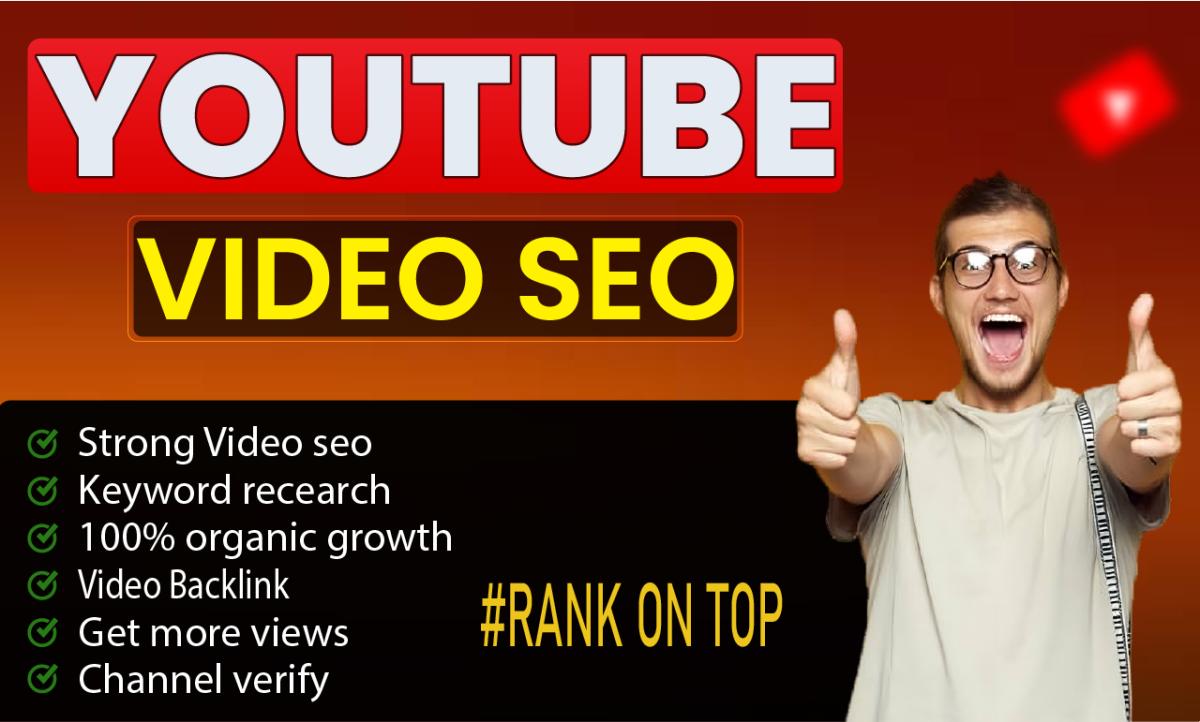 I will elevate your youtube video with expert SEO and premium backlinks