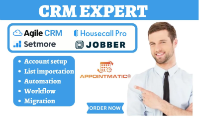 I Will Setup Appointmatic, Housecall Pro, Agile CRM, Setmore, Jobber, Buildertrend, and Calendly