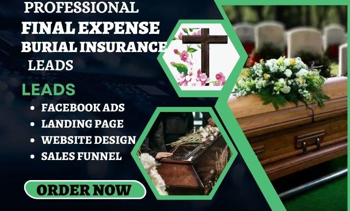 Final Expense Lead: Burial Insurance Leads through Final Expense Facebook Ads