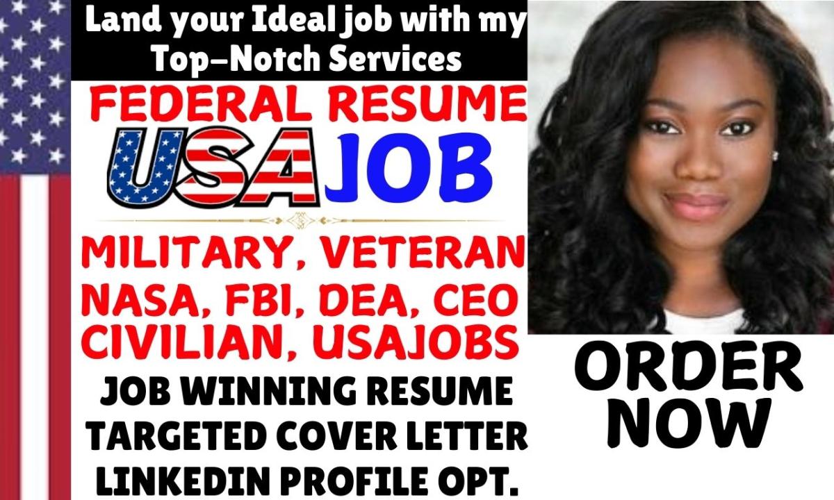 I Will Offer Federal Resume for Military Cybersecurity, HR, Economist, Director, Executive Veteran USAJOBS