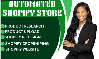 I Will Set Up an Automated Shopify Website, Shopify Dropshipping Store, Shopify Store