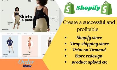 I Will Customize a High Converting Shopify Store for Dropshipping and Print on Demand