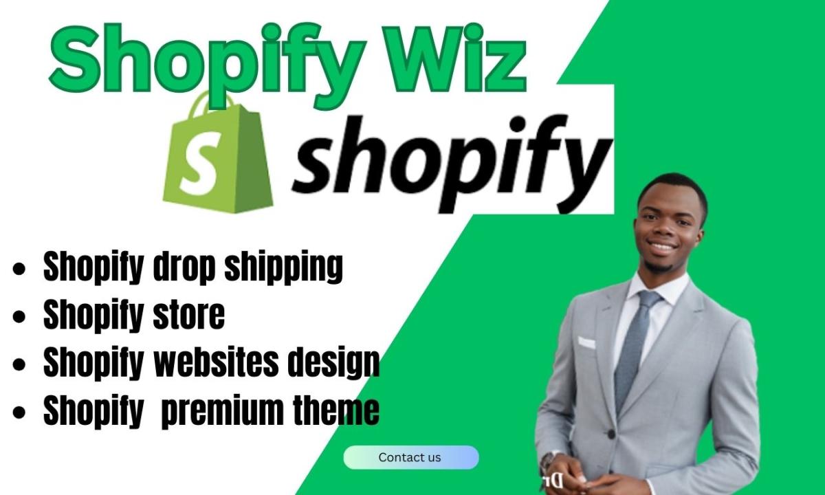 I Will Create and Revamp Your Shopify Store for Dropshipping Success