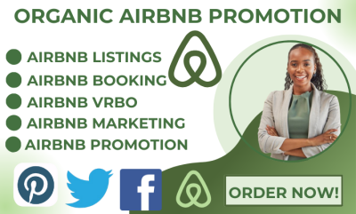 I Will Boost Your Airbnb Booking with Expert Marketing, Promotion, and Listing for VRBO