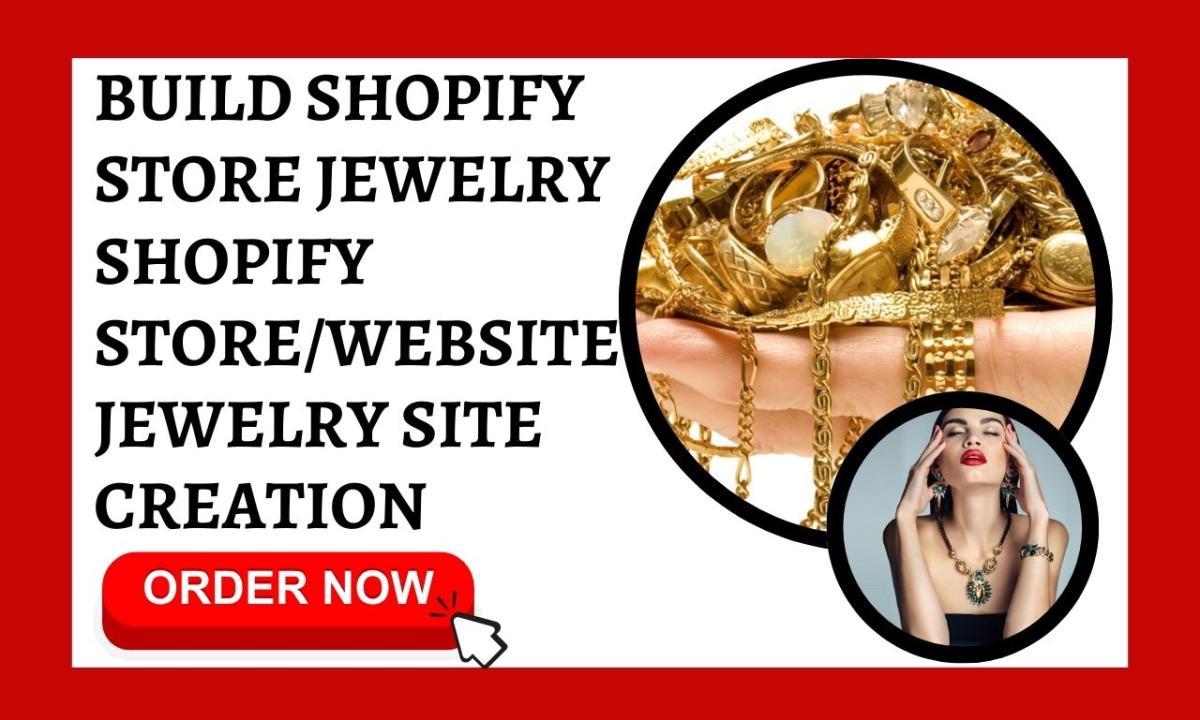 I Will Build a Shopify Store and Design a Stunning Jewelry Website