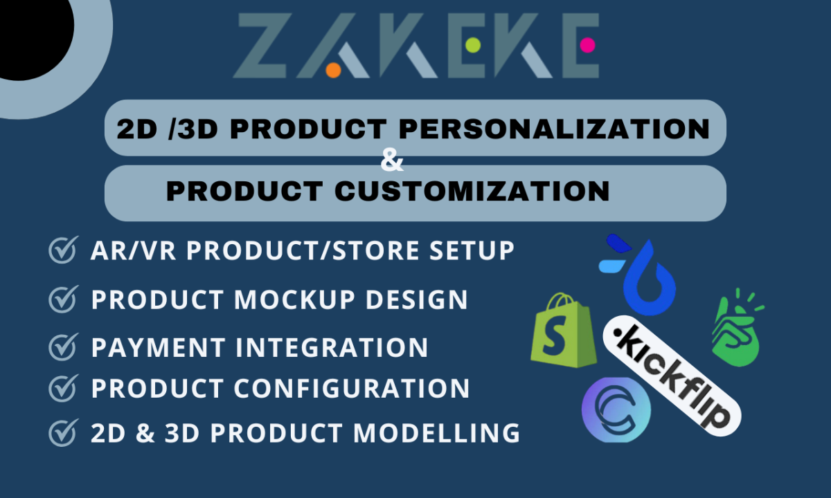 I Will Set Up Zakeke, Kickflip, Customily, 2D & 3D Product Customization in Your Shopify Store