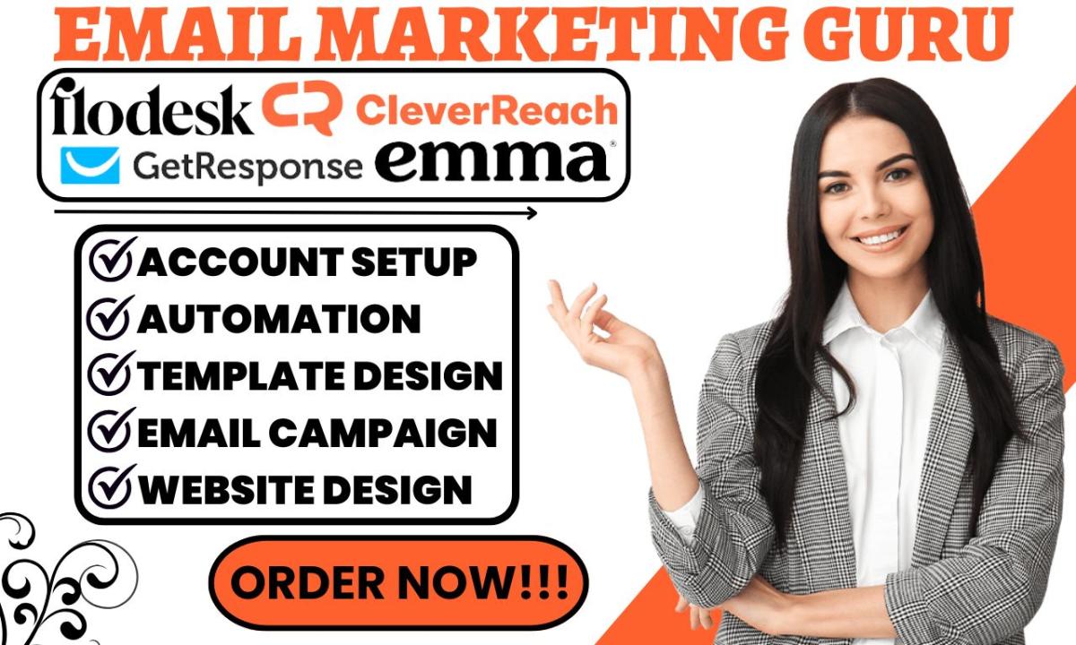 I Will Setup Emma, Flodesk, CleverReach, Keap, and GetResponse Campaigns for Your Email Marketing