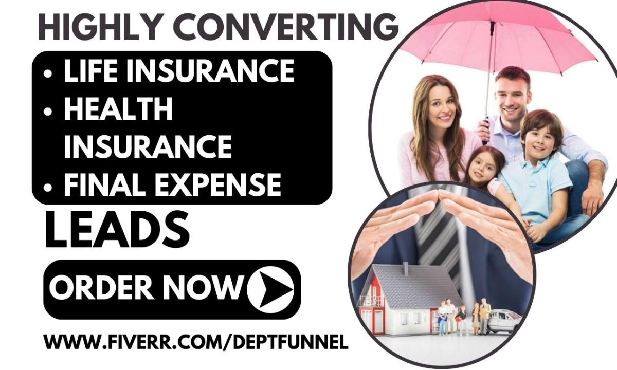 Generate Life Insurance, Health Insurance, and Final Expense Life Insurance Leads