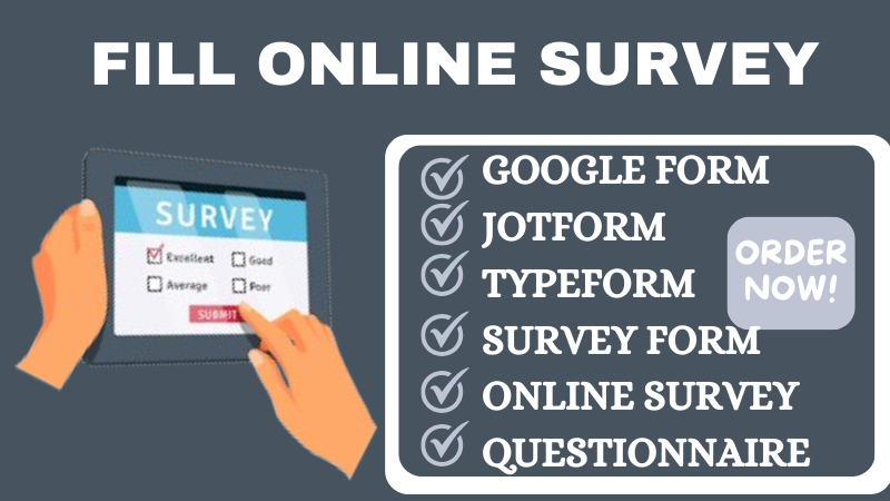 I Will Fill Online Survey: Google Forms, JotForm, Typeform for USA & UK Respondents