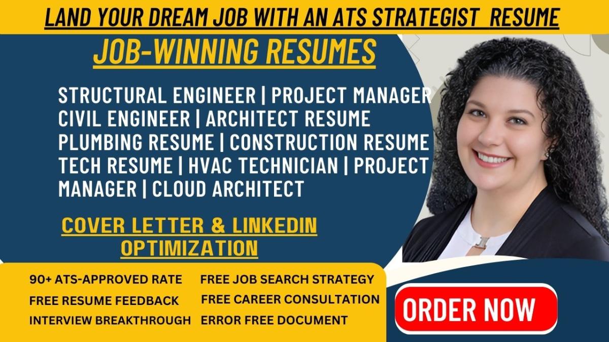 I Will Write Professional Resumes for Structural Engineers, Civil Engineers, and Architects