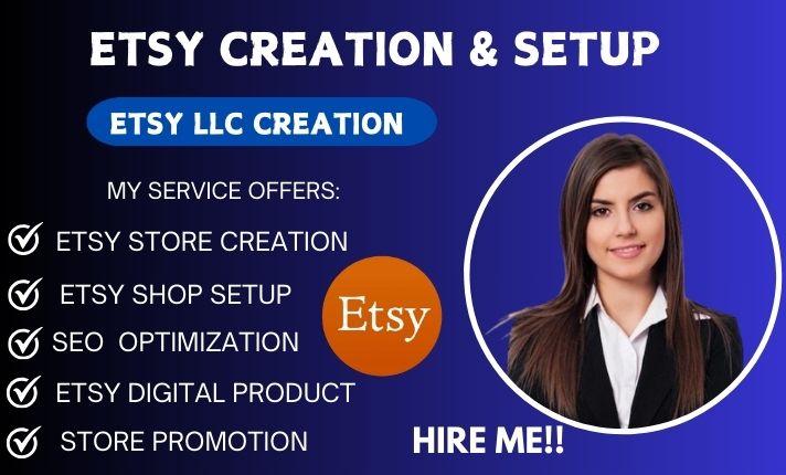 I Will Create, Setup, Optimize a Profitable Etsy Shop and Listing