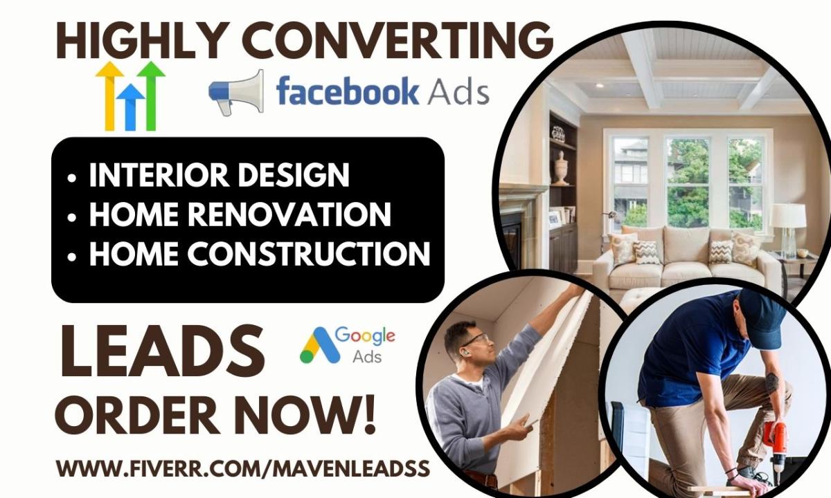 Generate Home Decor Improvement, Construction, Renovation & Interior Design Leads