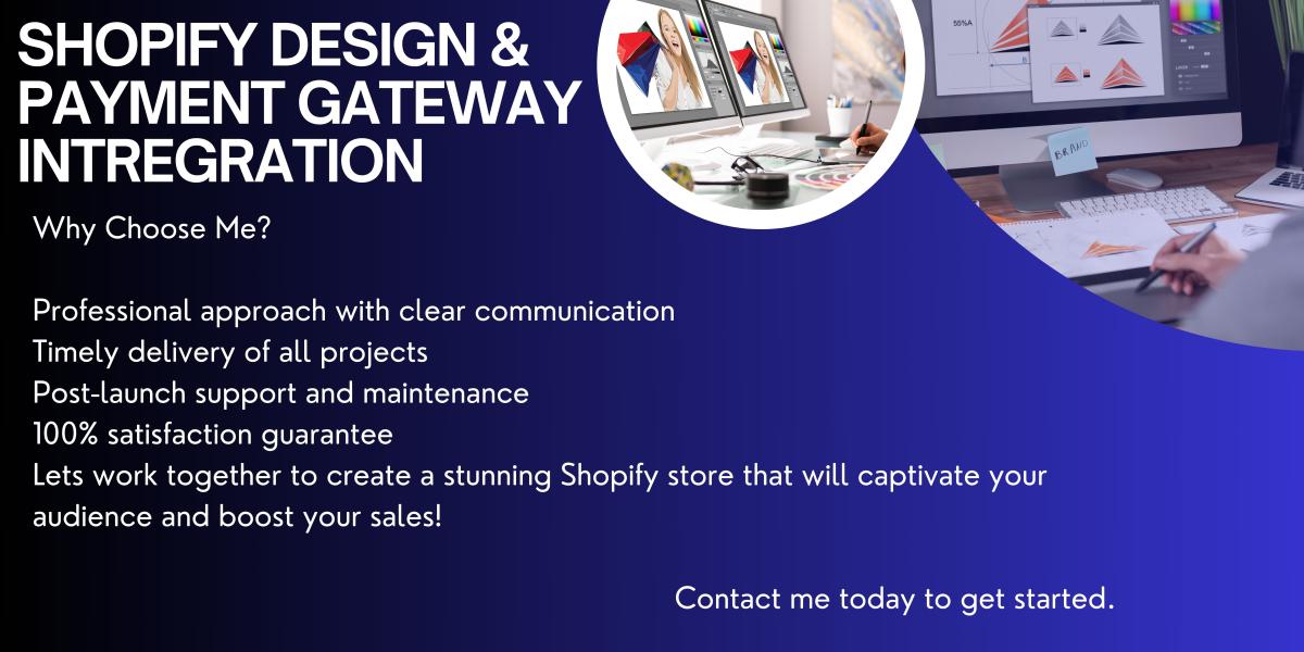 I Will Develop Your Shopify Store and Activate Payment Method