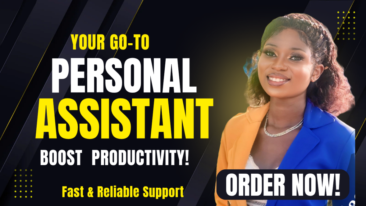 I Will Be Your Personal and Administrative Virtual Assistant