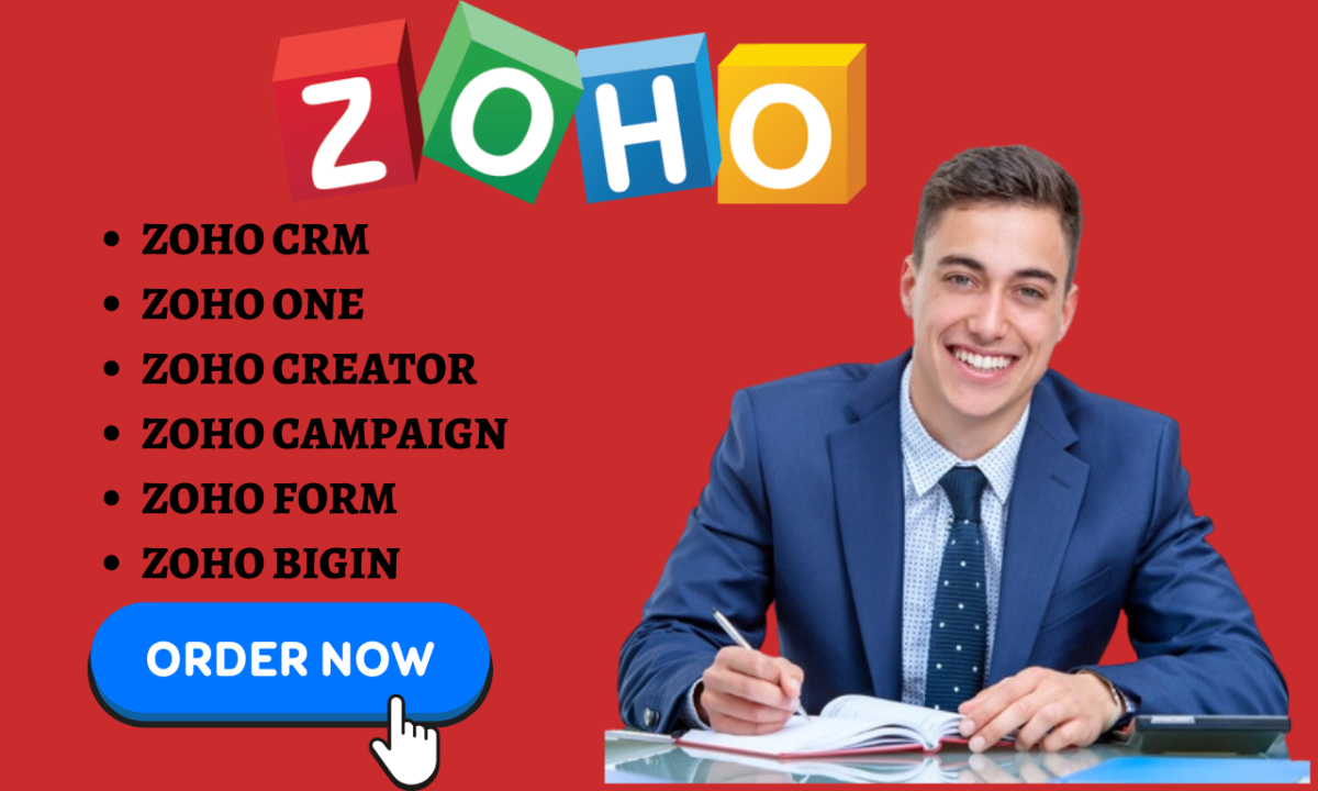 I Will Setup Zoho CRM, Zoho One, Zoho Bigin, Campaigns, Zoho Creator, Zoho Forms Automation