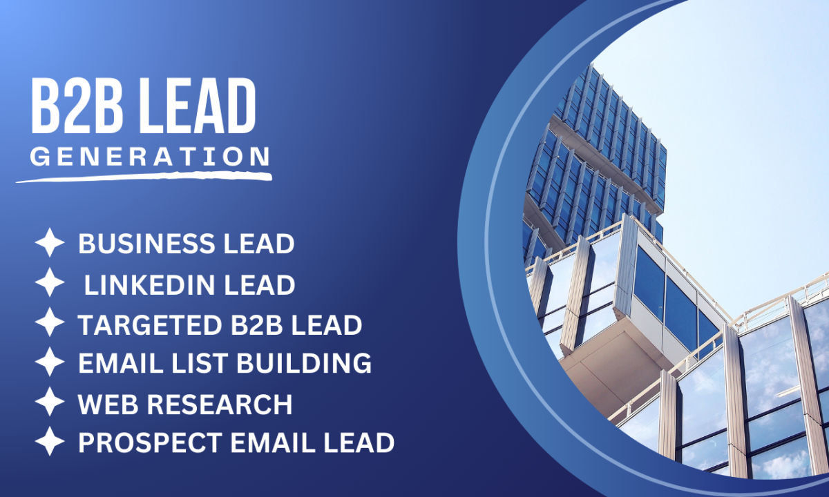 I Will Do B2B Lead Generation on LinkedIn for Any Business Niche