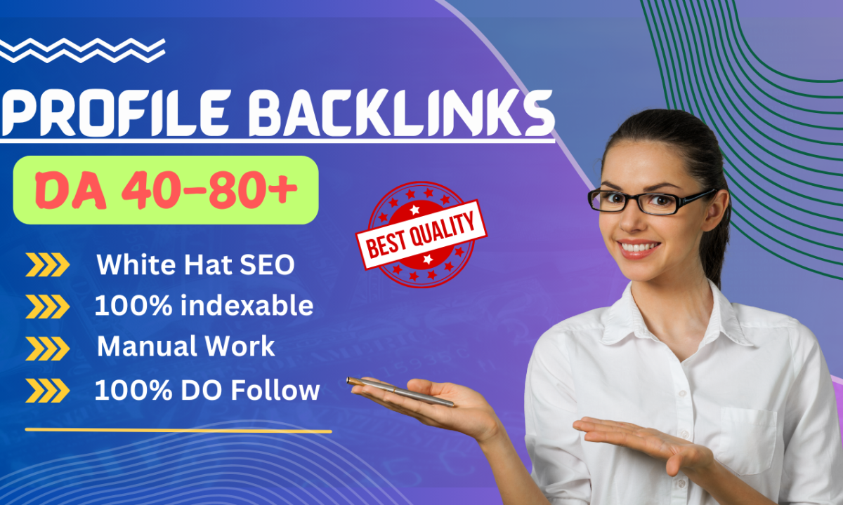 I Will Create Premium Profile Backlinks to Boost Your Website Ranking