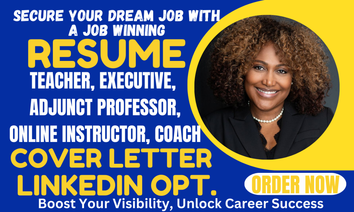 Professional Writing Services: Teacher, Adjunct Professor, Online Instructor, Coach, and Executive Resume