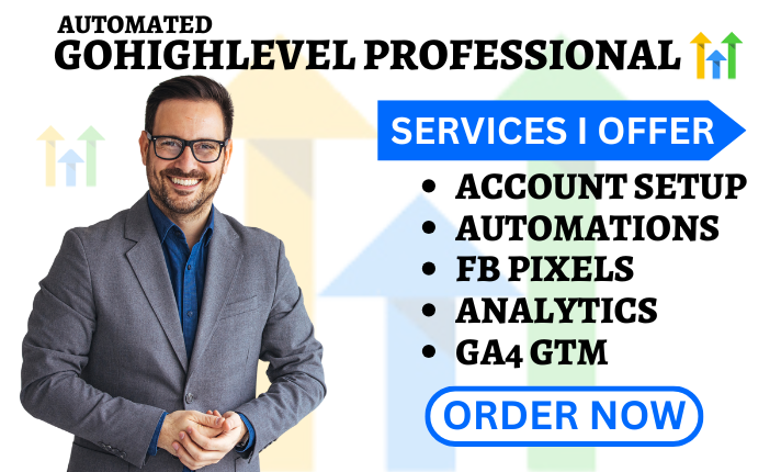 I Will Set Up GoHighLevel FB Pixel, Conversion API, Meta Pixel, Analytics, GA4, GTM Automation