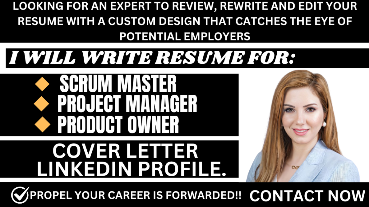 I Will Craft a Distinctive Resume for Project Management, Scrum Master, and Product Manager Positions