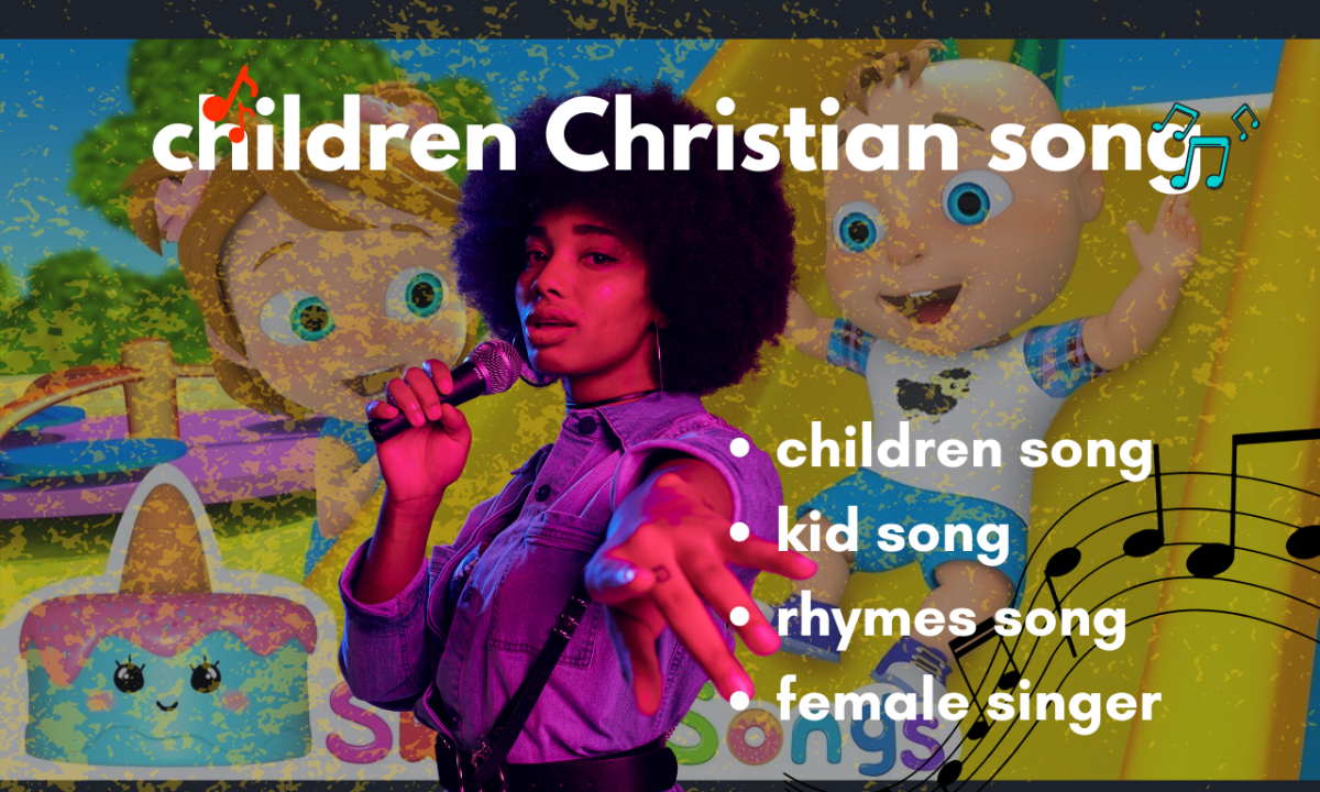 I Will Write and Sing Children’s Christian Songs, Rhymes, Kid Songs, and Gospel Music