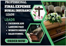 Generate Final Expense Leads for Burial Insurance with Facebook Ads