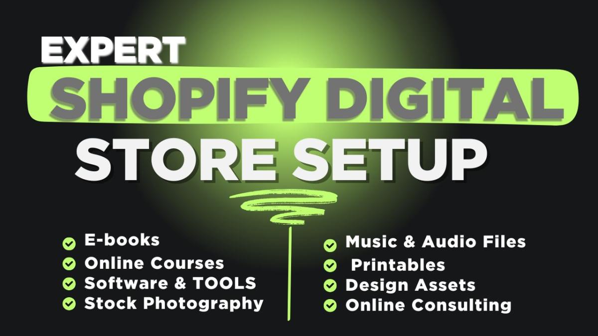 I Will Create a Fully Automated Shopify Digital Product Store